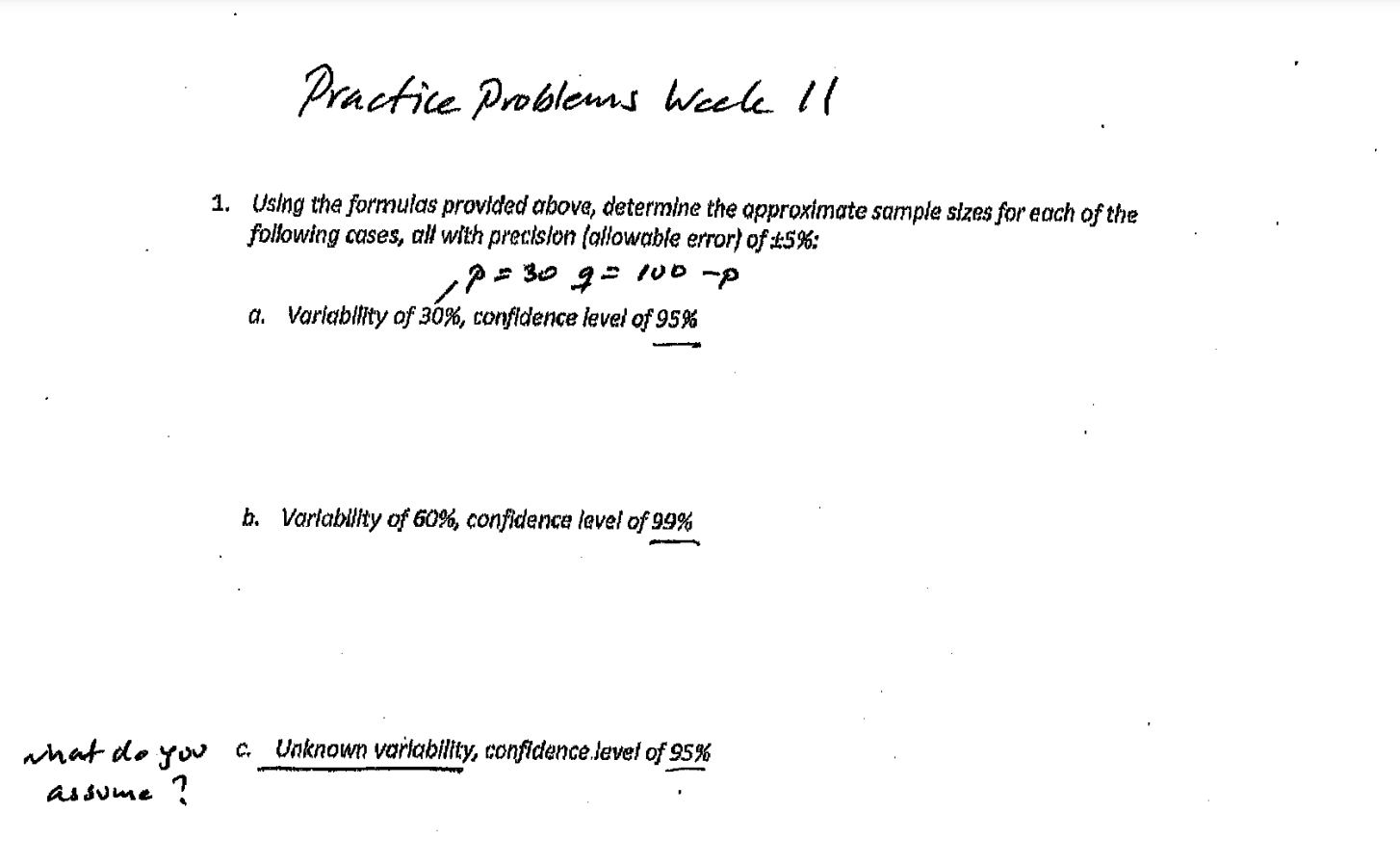 . Practice problems Weekell 1. Using the formulas