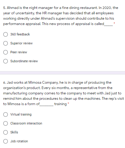 5. Ahmad is the night manager for a fine dining