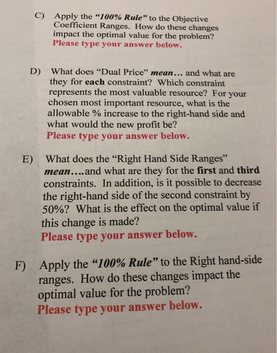 MAX Profit = 100X1+120X2+150X3+125X4 S.T. 1)