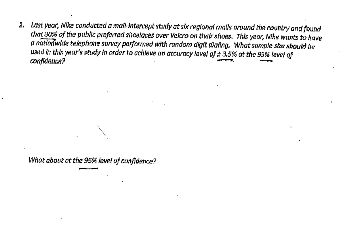 2. last year, Nike conducted a mall-intercept