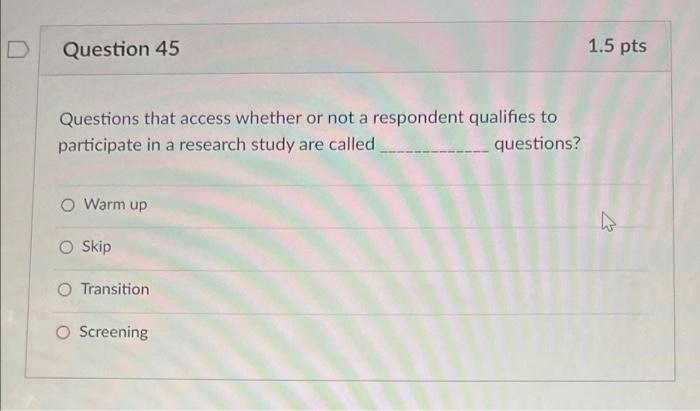 Question 43 Which method is used for devising a