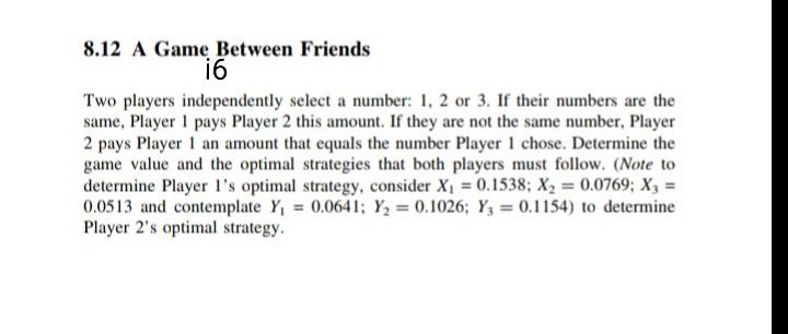 8.12 A Game Between Friends 16 Two players