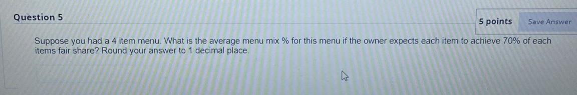 Question 5 5 points Save Answer Suppose you had a