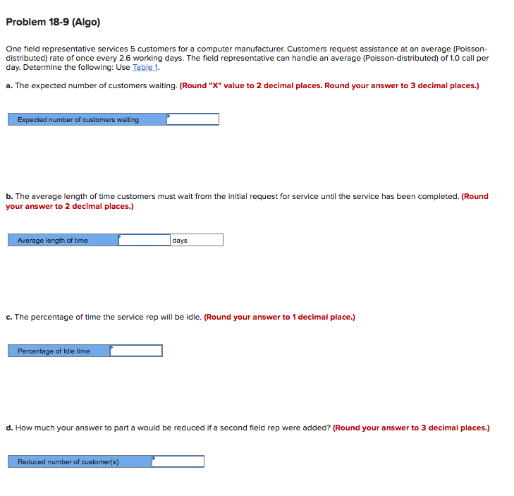 Problem 18-9 (Algo) One field representative