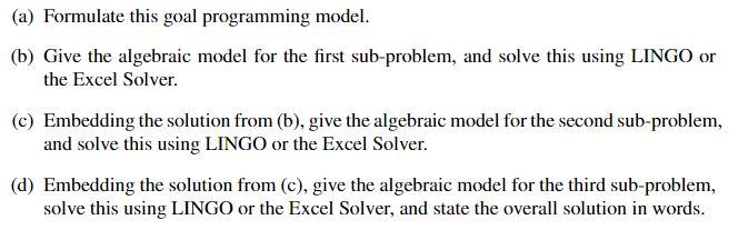 Please do parts c) and d) using LINGO . The