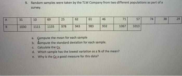 Please answer A-E and label each answer 9. Random
