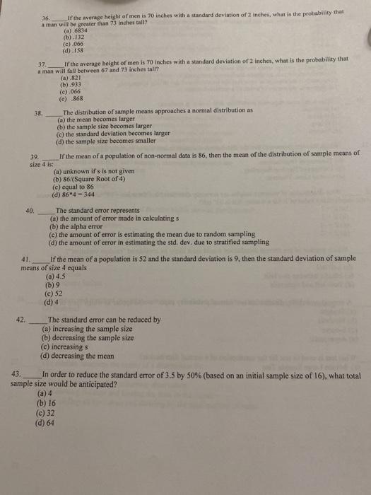 36 If the average height of men is 70 inches with