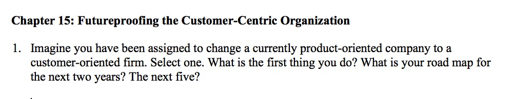 Chapter 15: Futureproofing the Customer-Centric
