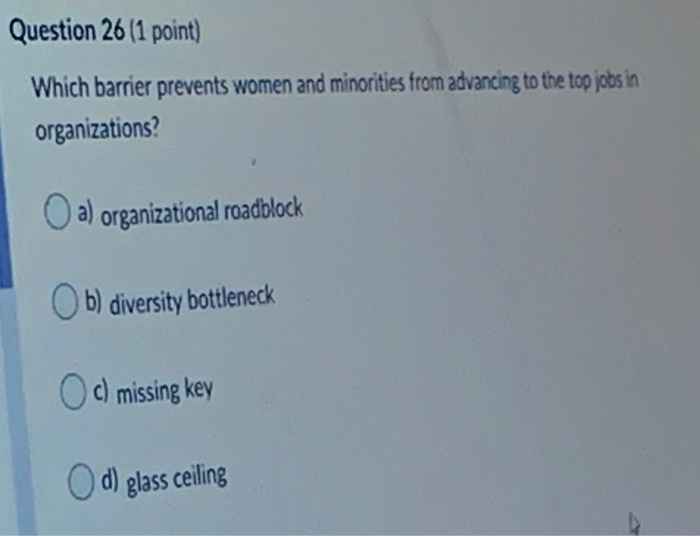 Question 26 (1 point) Which barrier prevents