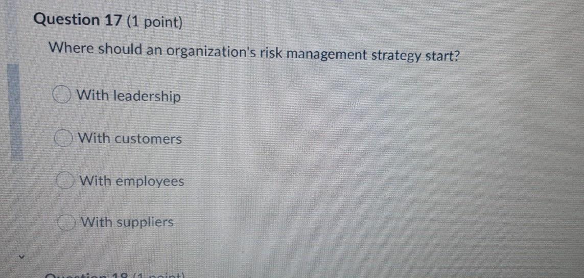 Question 17 (1 point) Where should an