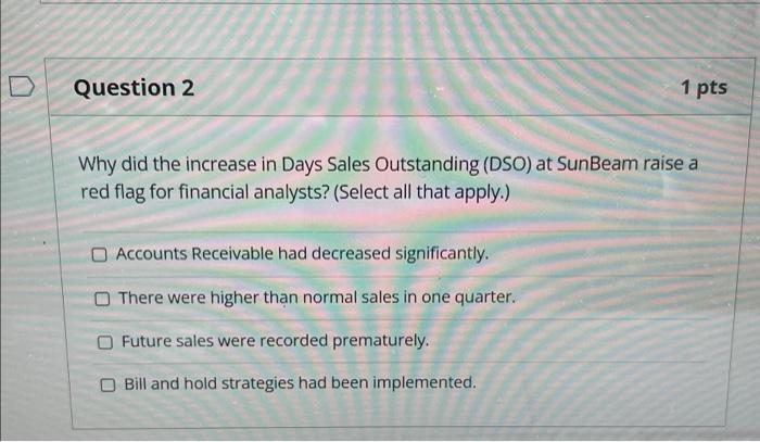 Why did the increase in Days Sales Outstanding