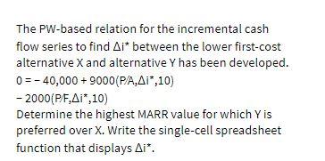 The PW-based relation for the incremental cash