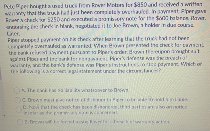 Pete Piper bought a used truck from Rover Motors
