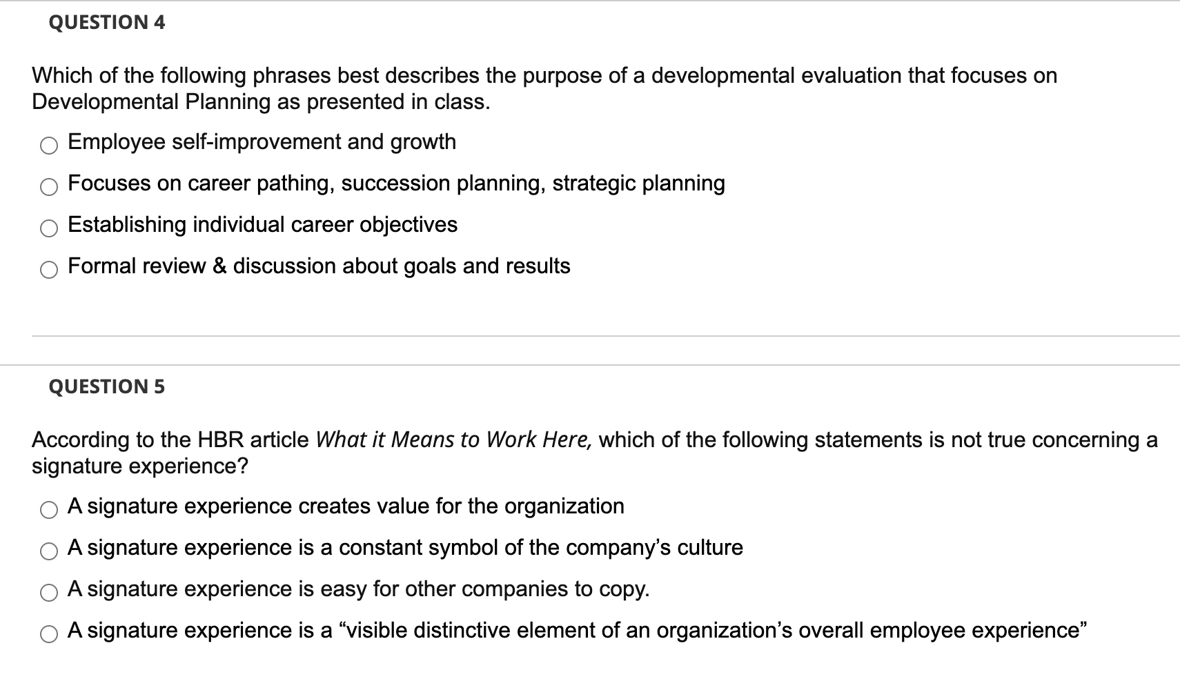 QUESTION 4 Which of the following phrases best