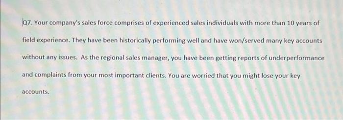 67. Your company's sales force comprises of