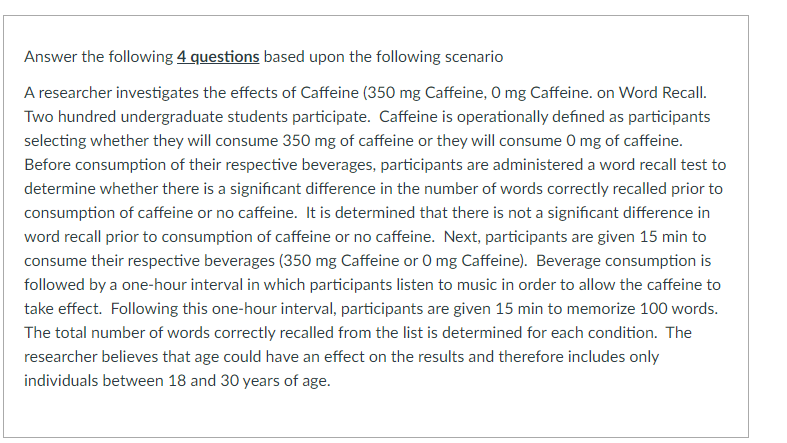 Answer the following 4 questions based upon the