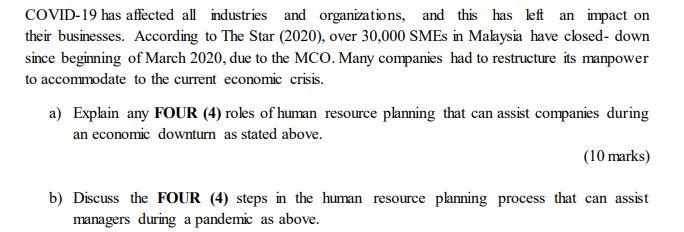 COVID-19 has affected all industries and