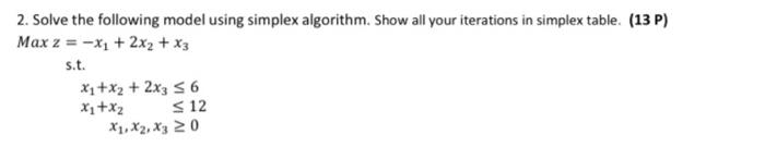 2. Solve the following model using simplex