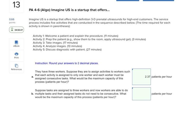 13 PA 4-6 (Algo) Imagine US is a startup that