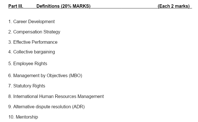 Part III. Definitions (20% MARKS) (Each 2 marks)