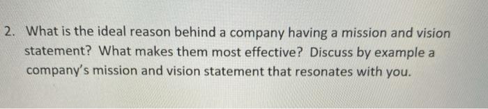 2. What is the ideal reason behind a company