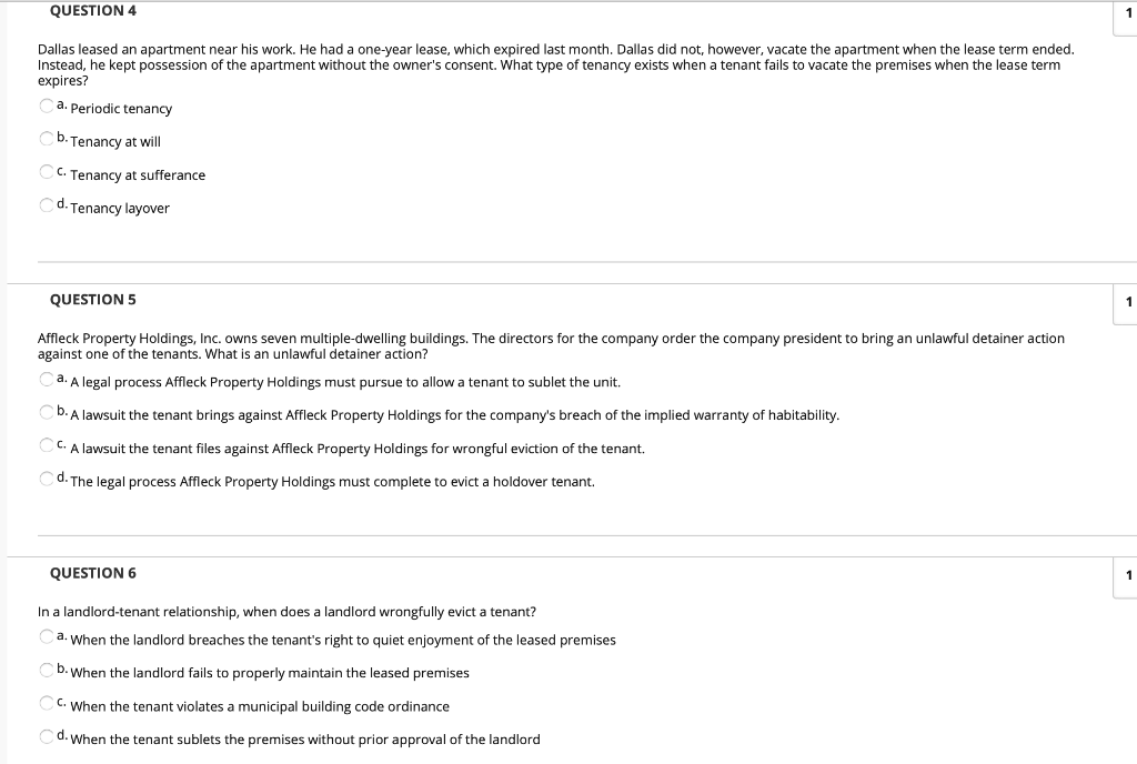 QUESTION 4 Dallas leased an apartment near his