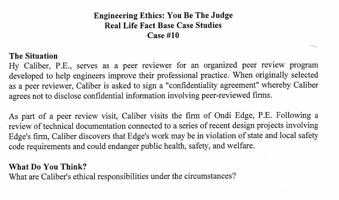 Engineering Ethics: You Be The Judge Real Life