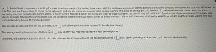 AUS Postal Service supervisor is looking for ways