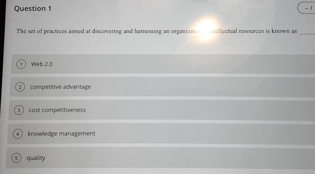 Question 1 The set of practices aimed at