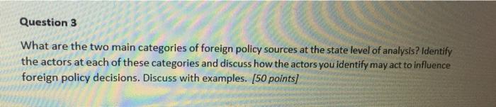 Question 3 What are the two main categories of