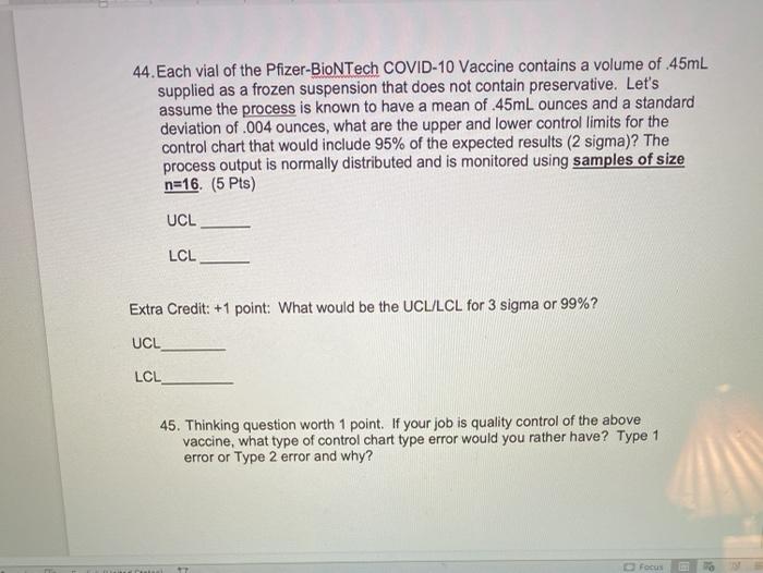 44 and 45 please 44. Each vial of the