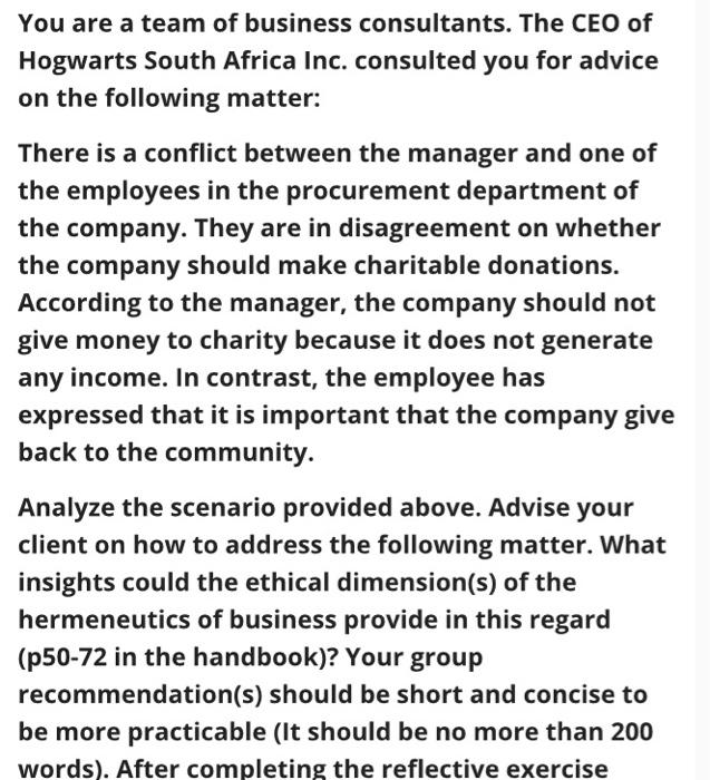 You are a team of business consultants. The CEO