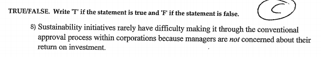 TRUE/FALSE. Write 'T' if the statement is true