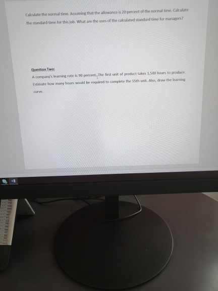 Question one: A job is divided into four work