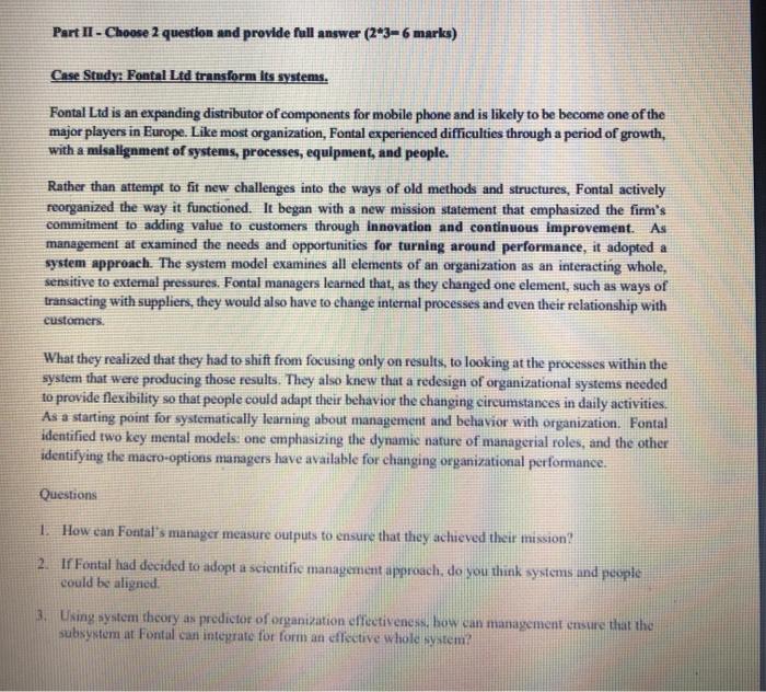 Part II - Choose 2 question and provide full