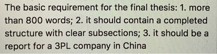 The basic requirement for the final thesis: 1.