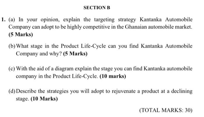 SECTION B 1. (a) In your opinion, explain the