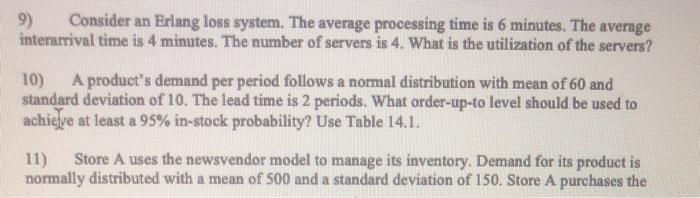 9) Consider an Erlang loss system. The average