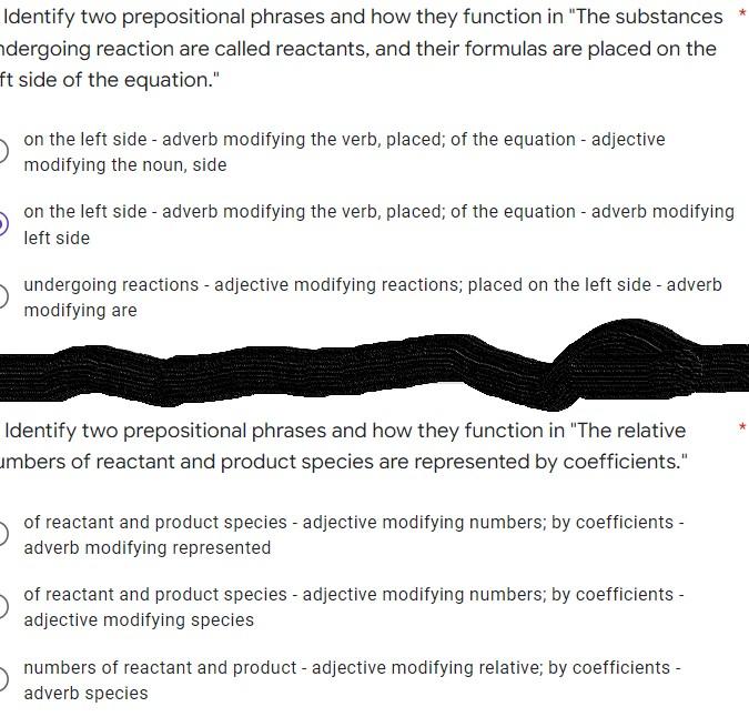 Identify two prepositional phrases and how they