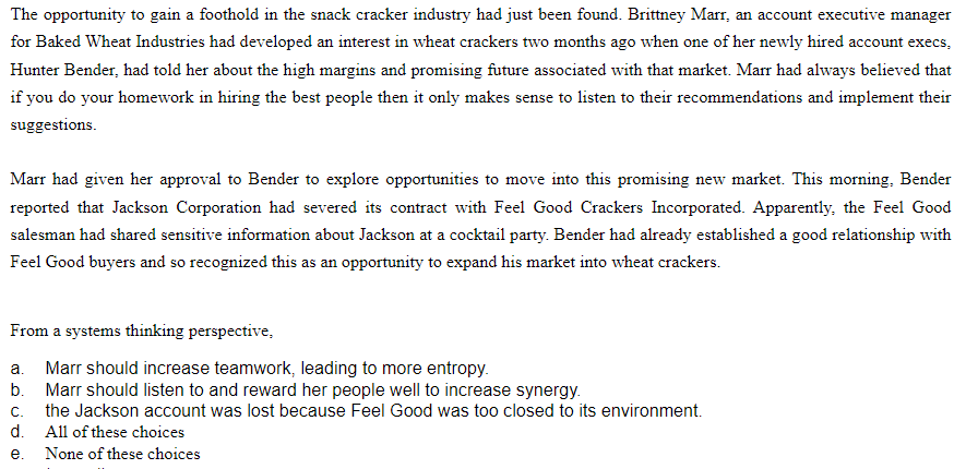 The opportunity to gain a foothold in the snack