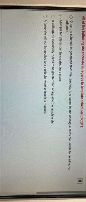 All of the following are accurate in regards to