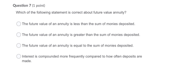 Question 7 (1 point) Which of the following