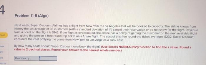 4 Problem 11-5 (Algo) pped Next week, Super