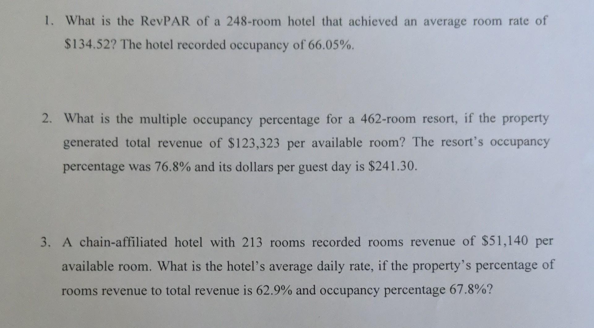 1. What is the RevPAR of a 248-room hotel that