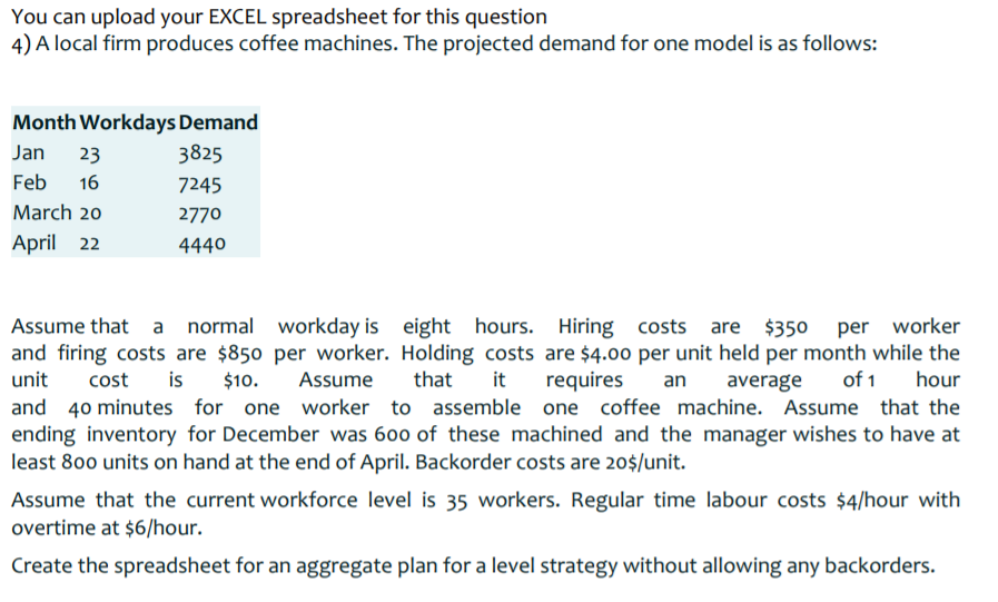 You can upload your EXCEL spreadsheet for this