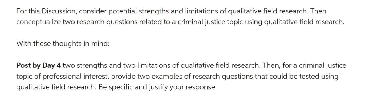 For this Discussion, consider potential strengths