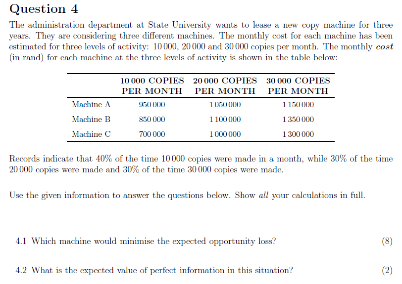 Question 4 The administration department at State