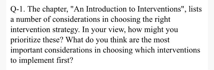 Q-1. The chapter, "An Introduction to