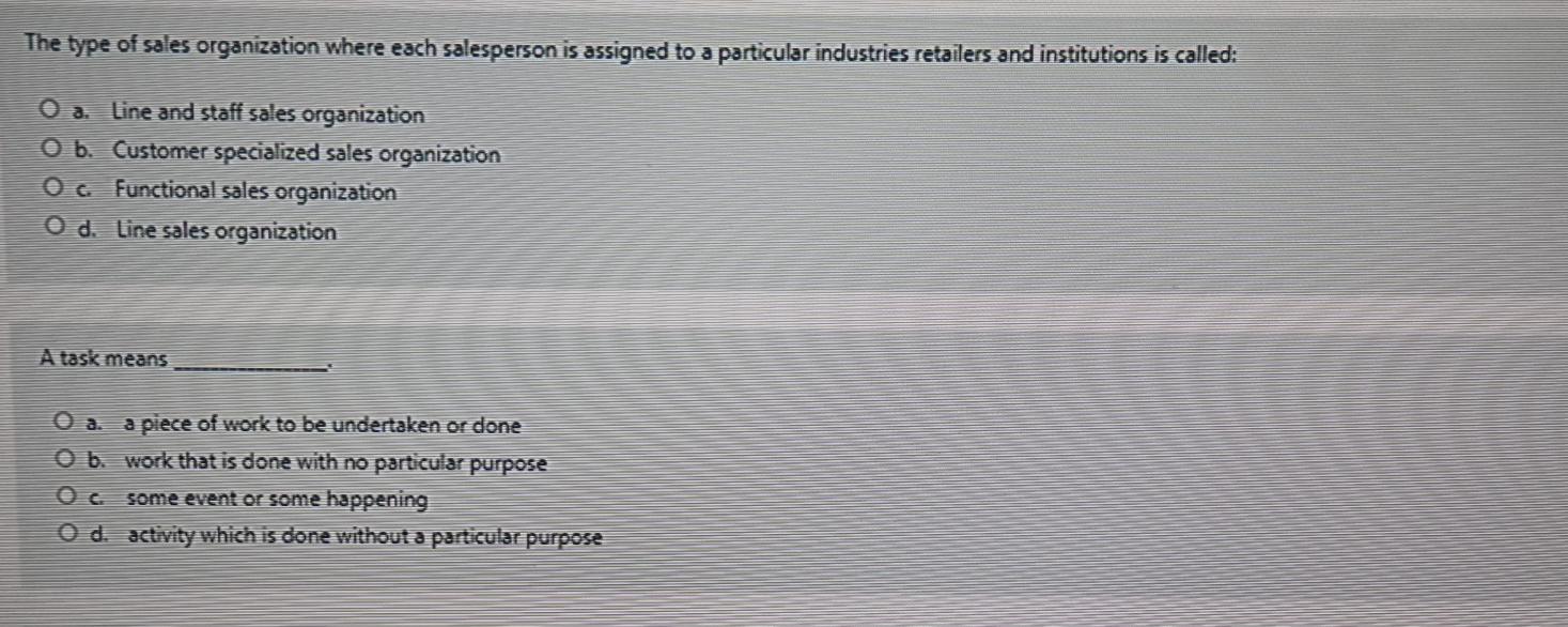 The type of sales organization where each