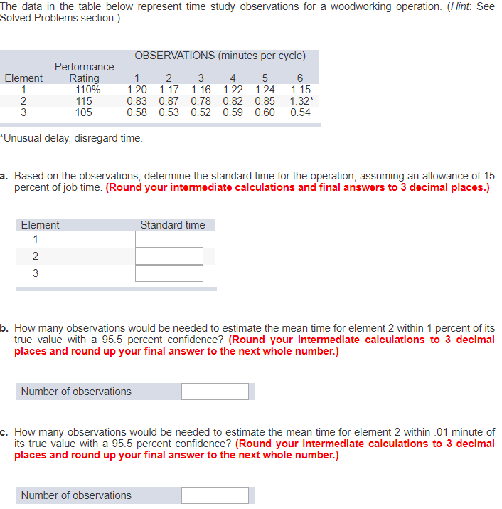The data in the table below represent time study